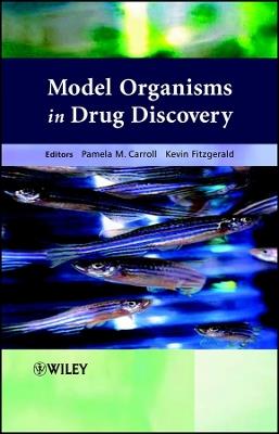Model Organisms in Drug Discovery - cover
