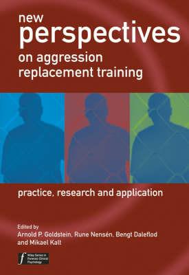 New Perspectives on Aggression Replacement Training: Practice, Research and Application - cover