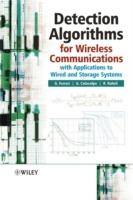 Detection Algorithms for Wireless Communications: With Applications to Wired and Storage Systems