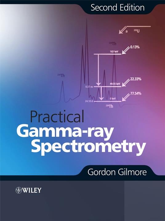 Practical Gamma-ray Spectroscopy - Gordon Gilmore - cover