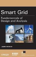 Smart Grid: Fundamentals of Design and Analysis