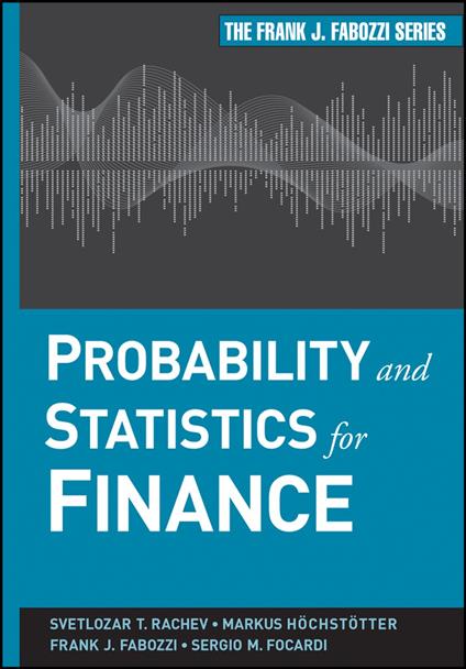 Probability and Statistics for Finance