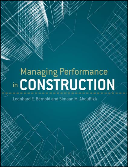 Managing Performance in Construction