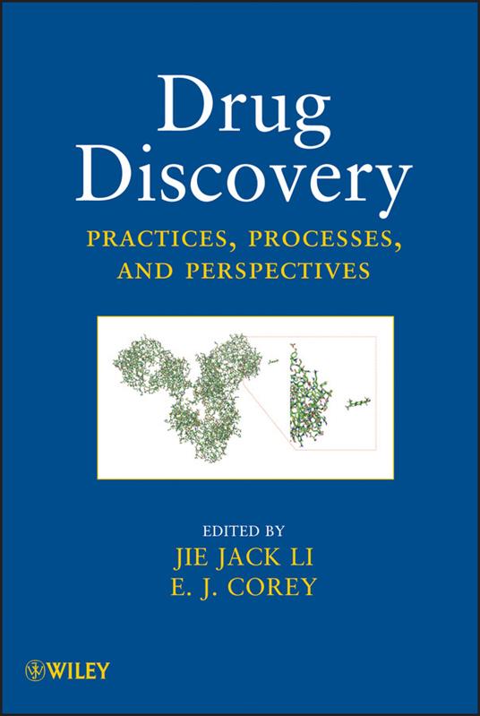 Drug Discovery: Practices, Processes, and Perspectives - cover