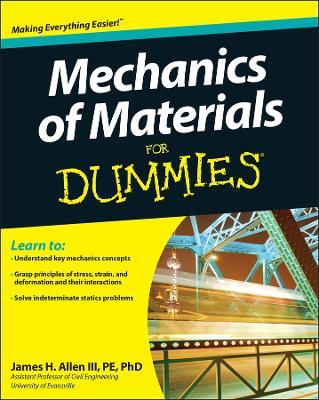 Mechanics of Materials For Dummies - James H. Allen - cover