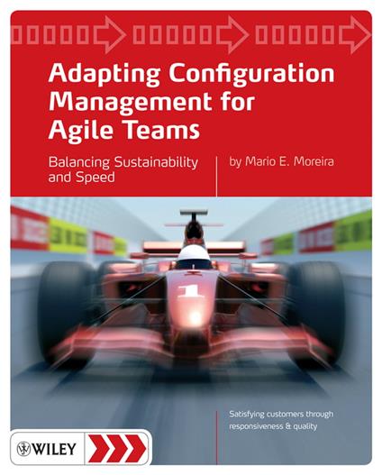 Adapting Configuration Management for Agile Teams