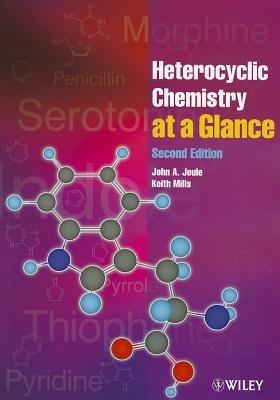 Heterocyclic Chemistry At A Glance - John A. Joule,Keith Mills - cover