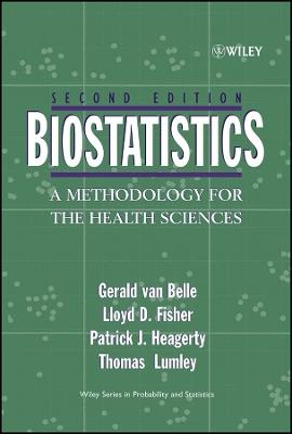 Biostatistics: A Methodology For the Health Sciences - Gerald van Belle,Lloyd D. Fisher,Patrick J. Heagerty - cover