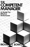 The Competent Manager: A Model for Effective Performance - Richard E. Boyatzis - cover