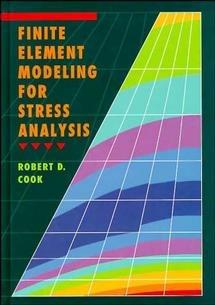 Finite Element Modeling for Stress Analysis - Robert D. Cook - cover