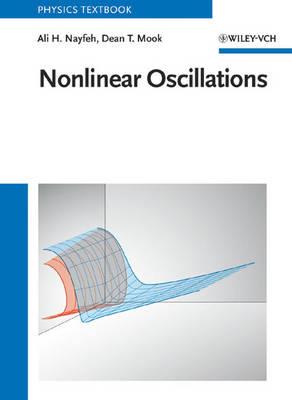 Nonlinear Oscillations - Ali H. Nayfeh,Dean T. Mook - cover