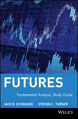Study Guide to accompany Fundamental Analysis - Jack D. Schwager,Steven C. Turner - cover