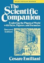 The Scientific Companion: Exploring the Physical World with Facts, Figures and Formulas