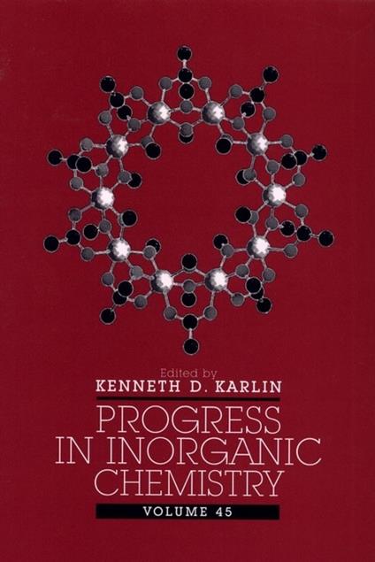 Progress in Inorganic Chemistry, Volume 45 - cover