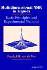 Multidimensional NMR in Liquids: Basic Principles and Experimental Methods