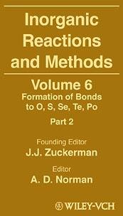 Inorganic Reactions and Methods, The Formation of Bonds to O, S, Se, Te, Po (Part 2) - cover