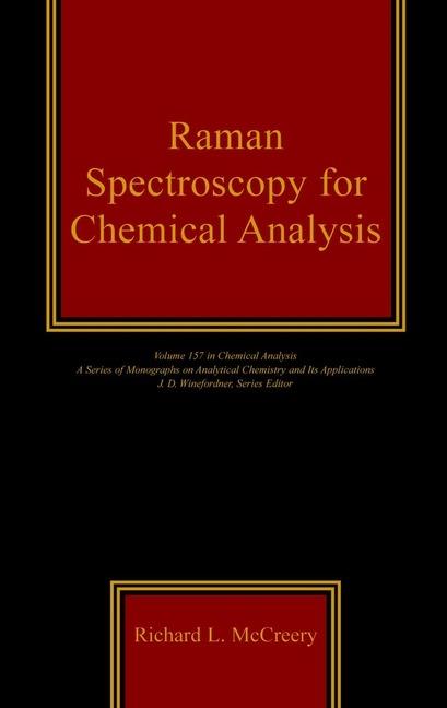 Raman Spectroscopy for Chemical Analysis - Richard L. McCreery - cover