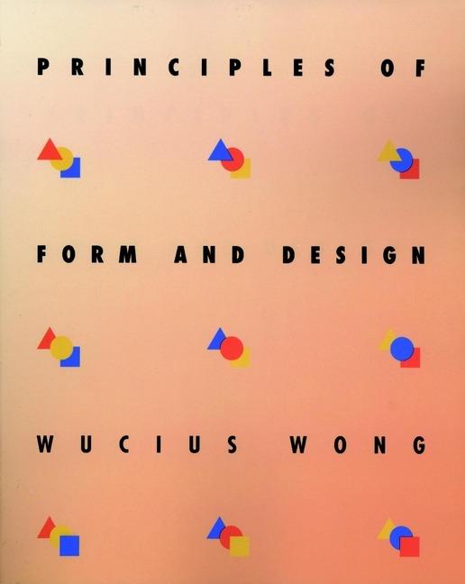 Principles of Form and Design - Wucius Wong - cover