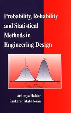 Probability, Reliability, and Statistical Methods in Engineering Design - Achintya Haldar,Sankaran Mahadevan - cover