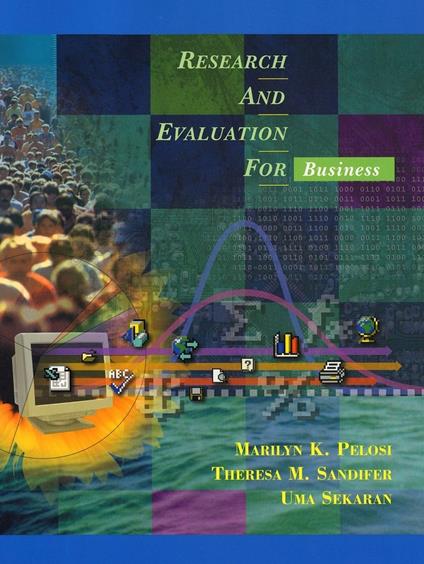 Research and Evaluation for Business - Marilyn K. Pelosi,Theresa M. Sandifer,Uma Sekaran - cover