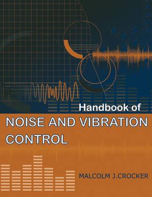 Handbook of Noise and Vibration Control - cover