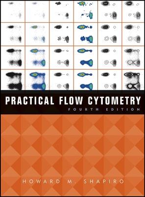 Practical Flow Cytometry - Howard M. Shapiro - cover
