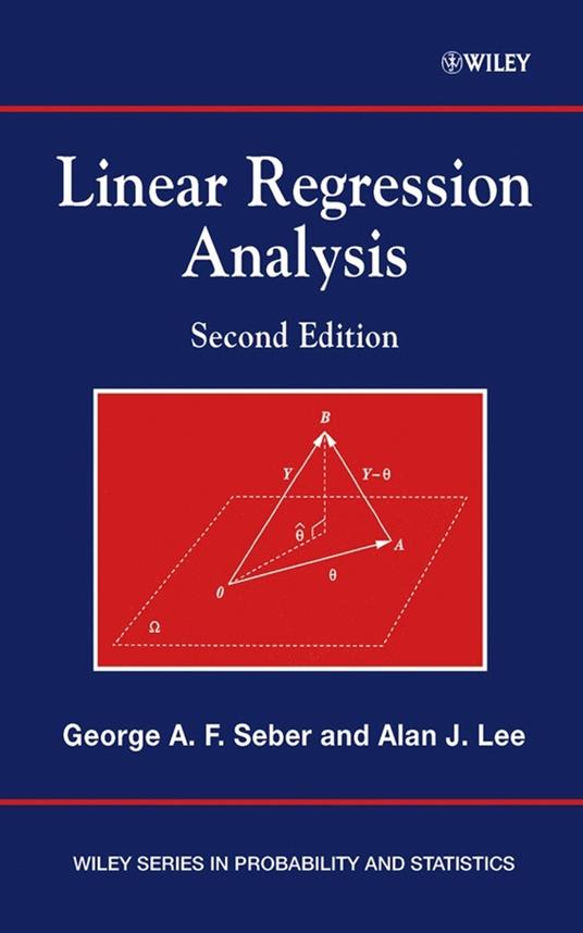 Linear Regression Analysis - George A. F. Seber,Alan J. Lee - cover