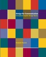 Design for Communication: Conceptual Graphic Design Basics - Elizabeth Resnick - cover
