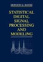 Statistical Digital Signal Processing & Modeling (WSE) - MH Hayes - cover
