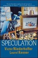 Practical Speculation - Victor Niederhoffer,Laurel Kenner - cover