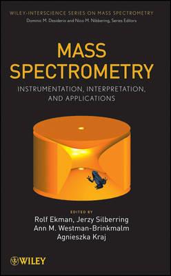 Mass Spectrometry: Instrumentation, Interpretation, and Applications - Dominic M. Desiderio,Nico M. Nibbering,Agnieszka Kraj - cover