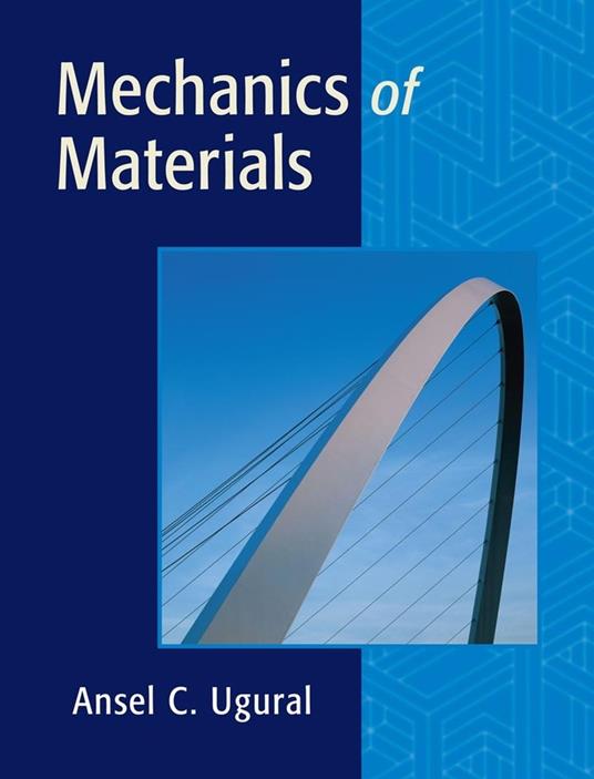 Mechanics of Materials - Ansel C. Ugural - cover
