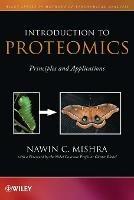 Introduction to Proteomics - Principles and Applications Volume 52 - NC Mishra - cover