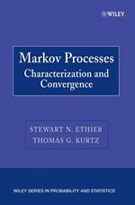 Markov Processes: Characterization and Convergence
