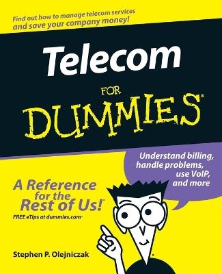 Telecom For Dummies - Stephen P. Olejniczak - cover