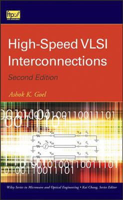 High-Speed VLSI Interconnections - Ashok K. Goel - cover