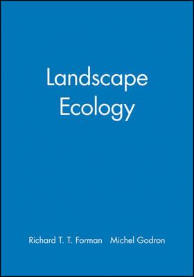 Landscape Ecology - Richard T. T. Forman,Michel Godron - cover