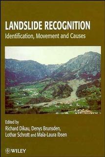 Landslide Recognition: Identification, Movement and Causes - Maia-Laura Ibsen - cover