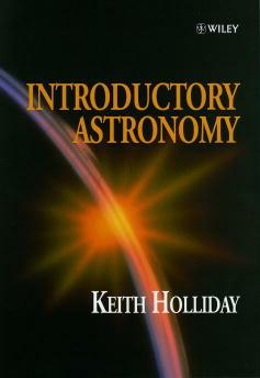 Introductory Astronomy - Keith Holliday - cover