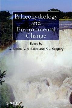 Palaeohydrology and Environmental Change - K. J. Gregory - cover