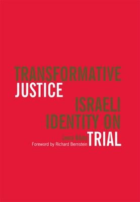 Transformative Justice: Israeli Identity on Trial - Leora Bilsky - cover