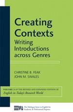 Creating Contexts: Writing Introductions across Genres, Volume 3 (English in Today's Research World)