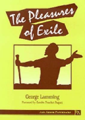 The Pleasures of Exile - George Lamming - cover