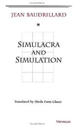 Simulacra and Simulation