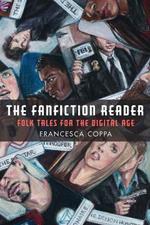 The Fanfiction Reader: Folk Tales for the Digital Age