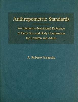 ANTHROPOMETRIC STANDARDS FOR THE ASSESSMENT OF GROWTH AND NUTRITIONAL STATUS - cover