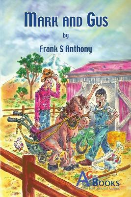 Mark and Gus - Frank Anthony - cover