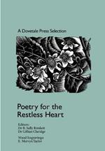 Poetry for the Restless Heart: A Dovetale Press Selection: Poetry for the Restless Heart