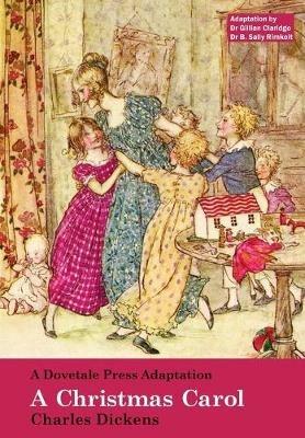 A Dovetale Press Adaptation of A Christmas Carol by Charles Dickens - cover