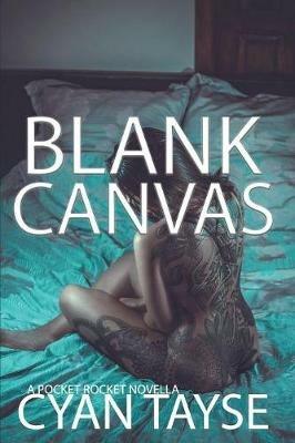 Blank Canvas - Cyan Tayse - cover